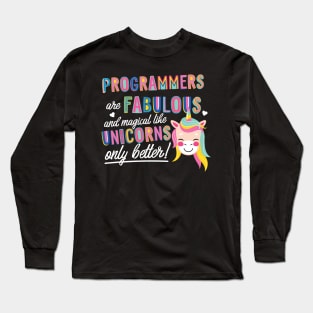 Programmers are like Unicorns Gift Idea Long Sleeve T-Shirt